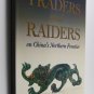 Traders and Raiders on China's Northern Frontier by So and Bunker Exhibition Catalog Softcover 1995