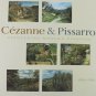 Pioneering Modern Painting Cezanne & Pissarro 1865-1885 Exhibition Catalog 2005 Softcover