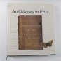 An Odyssey in Print Advenutres in the Smithsonian Libraries  Exhibition Catalog Hardcover 2002