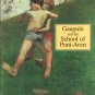 Gauguin and the School of Pont-Aven Painting Ronald Pickvance Exhibition Catalog 1994 Softcover