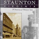 RARE 1st ed. Staunton, Virginia: A Treasury of Historic Tales SIGNED BY AUTHOR