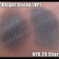 NYX Single EYESHADOW *29 DEEP CHARCOAL* [POSSIBLE MAC DUPE: KNIGHT DIVINE]