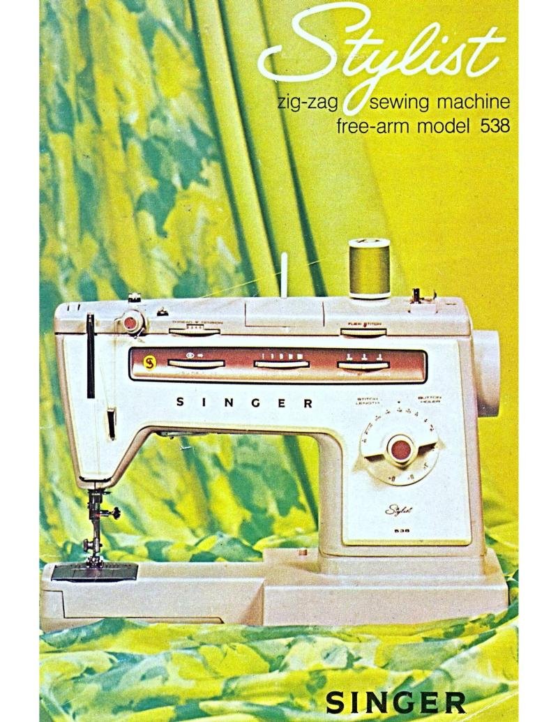 Singer 538 Sewing Machine Instruction Manual Pdf