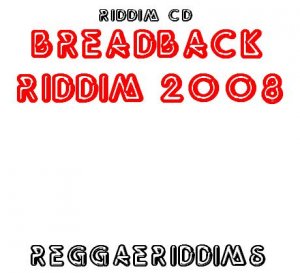 Breadback riddim