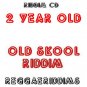 2Year old riddim