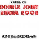Double joint riddim 2008