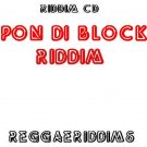 Pon di block riddim