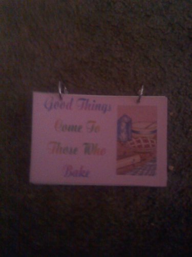 Handmade Ring Bound Recipe Book "Good Things Come To Those Who Bake" Write in your own recipes