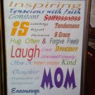 8 x 10 Print "Mom"