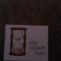 Set of 20 "Life Is Too Short To Wait" Postcards