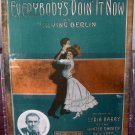 Everybody's Doin It Now 1911