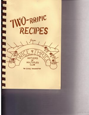 TWO-RRIFIC RECIPES