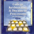 Gregg College Keyboarding and Document Processing for Windows