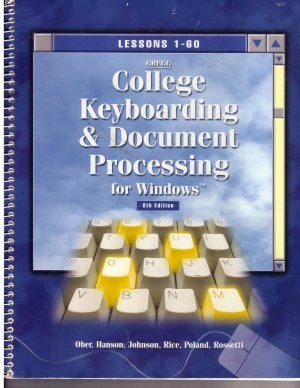 Gregg College Keyboarding and Document Processing for Windows