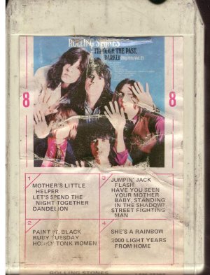 8 - Track -- ROLLING STONES -- Through Through The Past, Darkly
