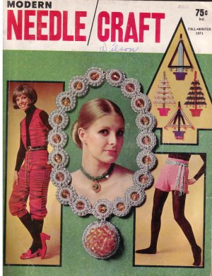 Fall - Winter 1971 Issue Modern Needlecraft *