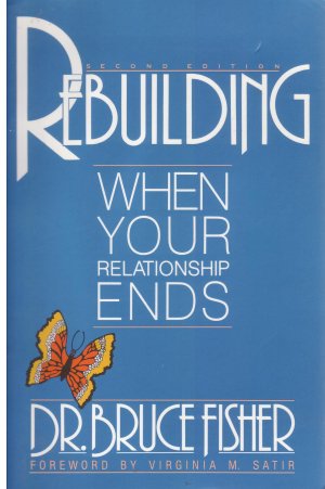 Rebuilding When Your Relationship Ends
