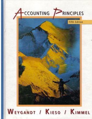 Accounting Principles -- Fifth Edition