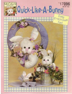 McCall's Quick Like a Bunny -- Easy Styrofoam Fun - (Ap Bx - 1)