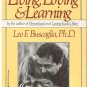 Living, Loving and Learning