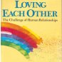 Loving Each Other