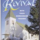 Revival Bill & Gloria Gaither with their Homecoming Friends *