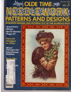 Olde Time Needlework Magazine - 1978  (4 Issues) *