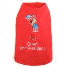 Cesar For President  Harness-T Small Dog Shirt