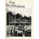 1979 FINE WOODWORKING Magazine #17 Sawmilling Heavy Timbers Routing for Inlays +