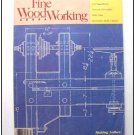 1986 FINE WOODWORKING Magazine #57 Carving Finials Carcase Dovetails Cabinet +