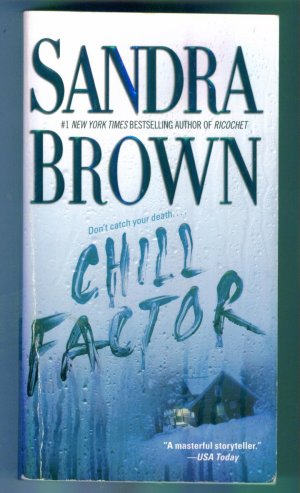 Sandra Brown CHILL FACTOR Paperback Mystery Suspense Location132