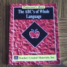 Teacher Created Materials Inc THE ABC'S OF WHOLE LANGUAGE Pamela Perkins TCM 844 Loc14