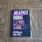 AGAINST The ODDS Jill Briscoe Judy Golz How God Can Intervene in Difficult Relationships Self Help