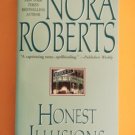 Nora Roberts HONEST ILLUSIONS Paperback Romance Suspense location101