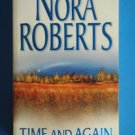 Nora Roberts TIME AND AGAIN Paperback Romance Suspense Silhouette Book location101