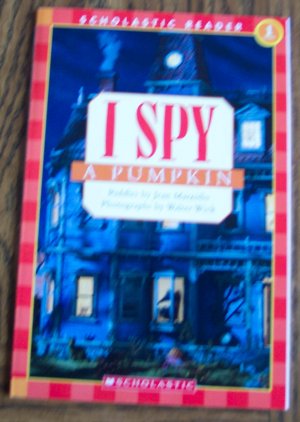 I SPY A PUMPKIN Level 1 Riddles by Jean Marzollo Childrens Early Reader Scholastic