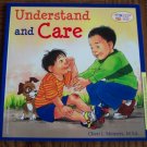 UNDERSTAND AND CARE Cheri J Meiners M Ed Learning To Get Along