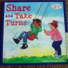 SHARE AND TAKE TURNS Cheri J Meiners M Ed Learning To Get Along