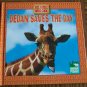 Animal Planet Take A Walk On The Wild Side DEDAN SAVES THE DAY Children's Storybook