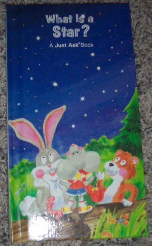 WHAT IS A STAR? A Just Ask Book Weekly Reader Children's Storybook