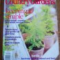 Country Home COUNTRY GARDENS Holiday 1999 Back Issue Magazine Gardening Flowers Plants