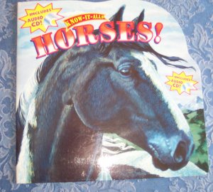 Know It Alls Horses Includes Audio CD Dennis Shealy Children's Educational Book
