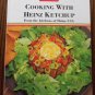 Cooking With Heinz Ketchup Cookbook Hardcover locationO2