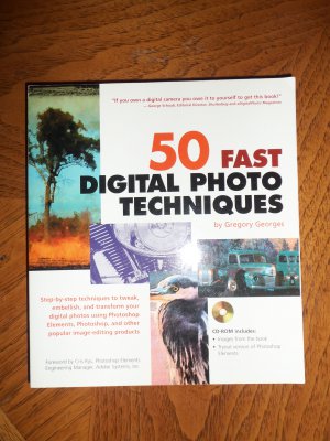 50 Fast Digital Photo Techniques Gregory Georges locationO7