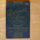 Stamps, Their History and Memorial Significance by Fleetwood Cover Service
