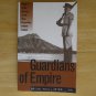 Guardians of Empire: The U.S. Army and the Pacific, 1902-1940 by Brian McAllister Linn