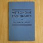 Metronome Techniques by Frederick Franz