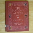 The Nations at War: A Current History by Willis John Abbot and Staff HC