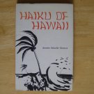 Haiku of Hawaii by Annette Schaefer Morrow, illus. by Sunao Hironaka HCDJ First Edition