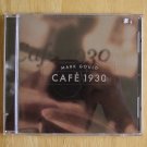 Cafe 1930 by Mark Gould; Jazz CD